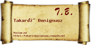 Takaró Benignusz névjegykártya